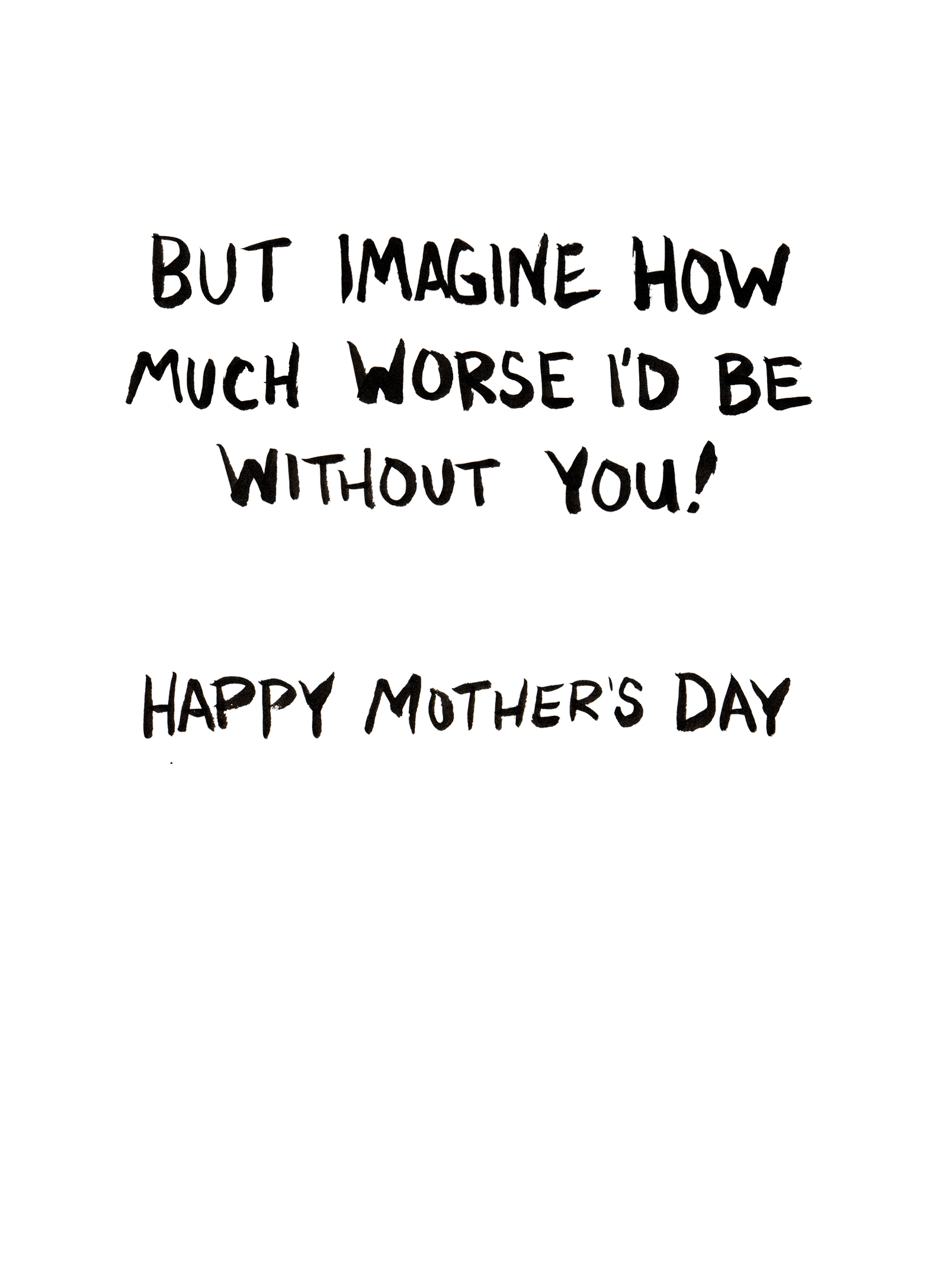 Mom Pain Mother's Day Card Inside