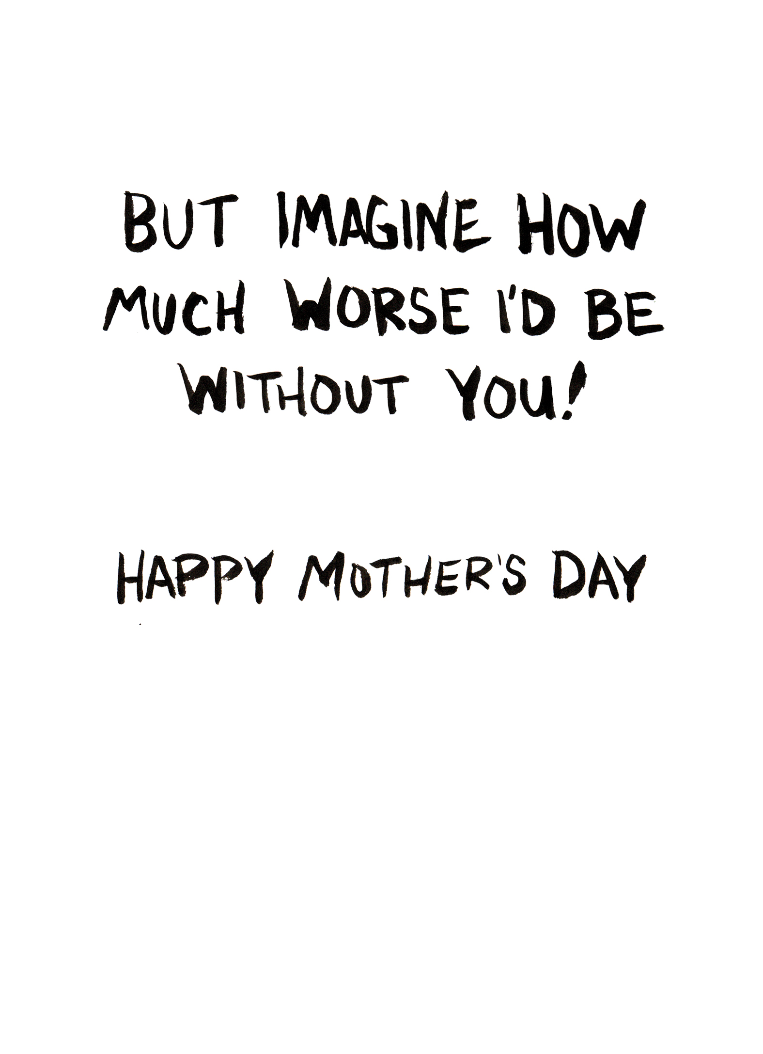 Mom Pain For Any Mom Card Inside