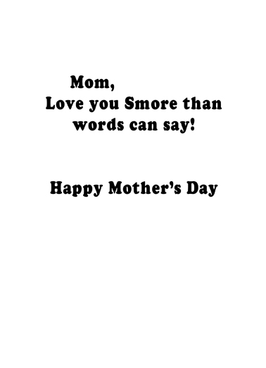 Mom Smore From Son Ecard Inside