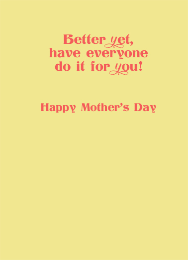 Mom Spoil Yourself  Ecard Inside