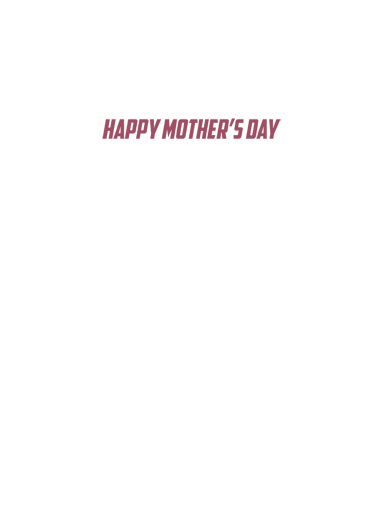 Mom Super Power Mother's Day Card Inside
