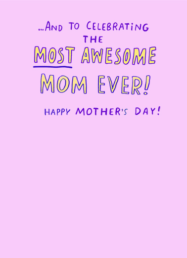 Mom Toast Most Mother's Day Ecard Inside