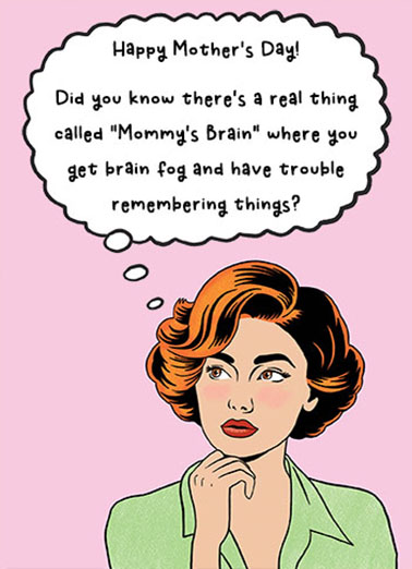 Mommys Brain Fog For Mom Ecard Cover