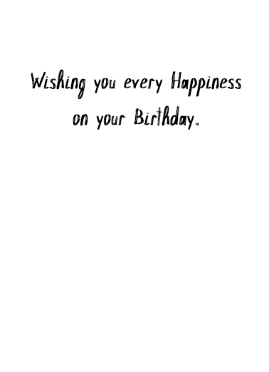 Money Buy Happiness Birthday Card Inside