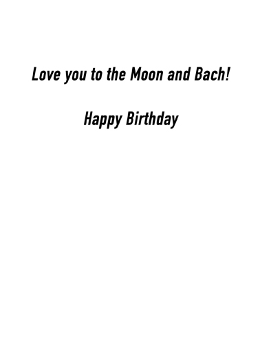 Moon and Bach Cartoons Card Inside