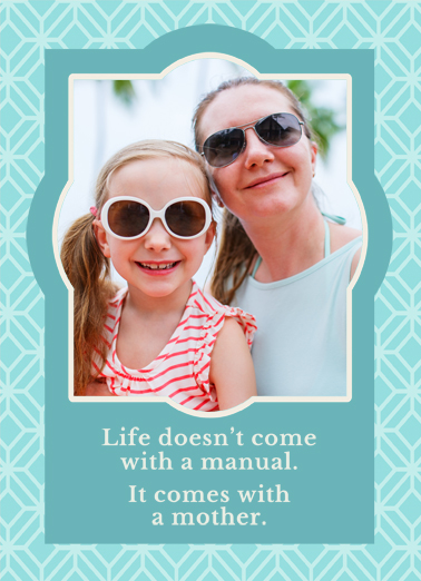 Mother Guide - Funny Add Your Photo Card to personalize and send.