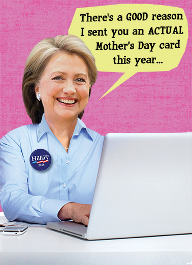Mother's Day Card Hillary Clinton Card Cover