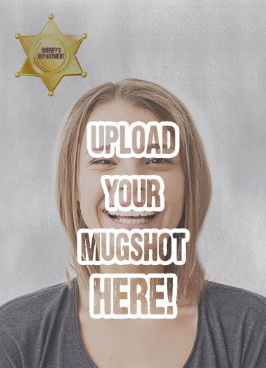 Mugshot Funny Political Ecard Cover