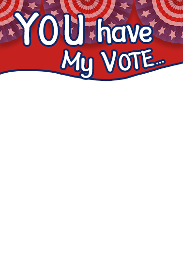 My Vote Photo Upload Funny Political Card Cover