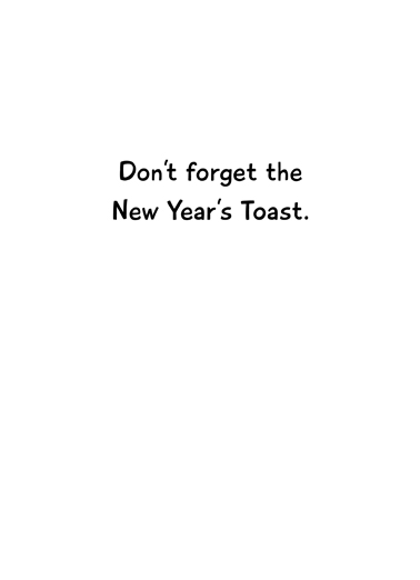 NYE Toast New Year's Ecard Inside