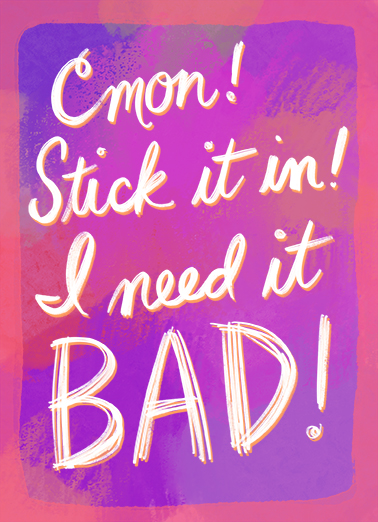 Need it Bad Illustration Ecard Cover