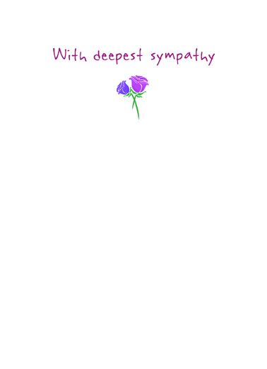 Never Really Lose Sympathy Card Inside