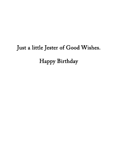 Nice Jester Birthday Card Inside