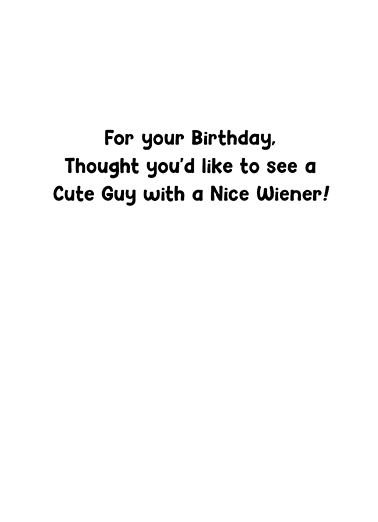 Nice Wiener Dirty Sexy Naughty Ecard Inside