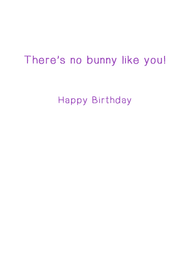 No Bunny Like You Tim Ecard Inside