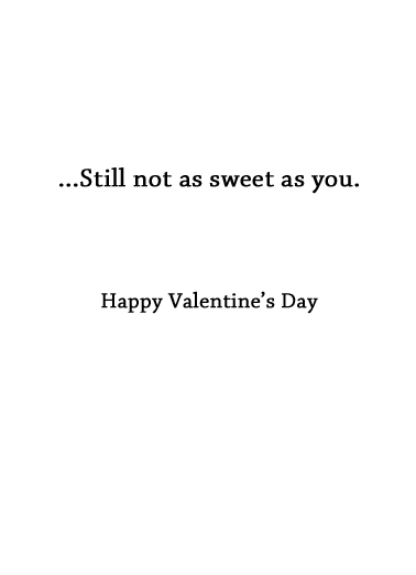 Not As Sweet  Ecard Inside