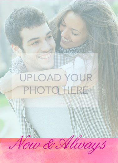 Now Always Photo Valentine's Day Ecard Cover