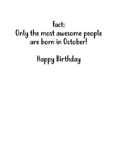 October Bday Facts October Birthday Card Inside