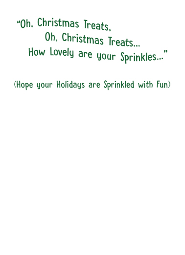 Oh Christmas Treats For Anyone Ecard Inside