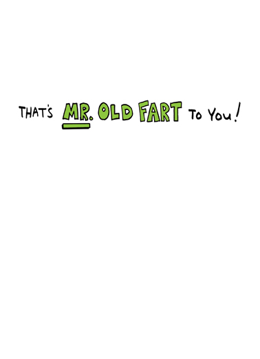 Old Fart 40  Card Inside