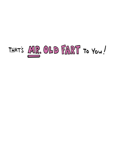 Old Fart 70  Ecard Inside