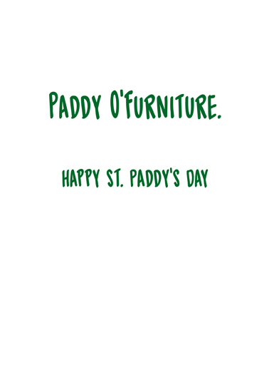 Paddy O'Furniture  Ecard Inside