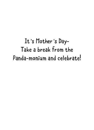 Panda CF MD Mother's Day Ecard Inside