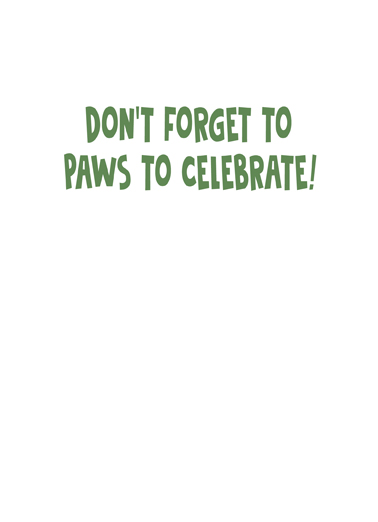 Paws to Celebrate For Anyone Card Inside