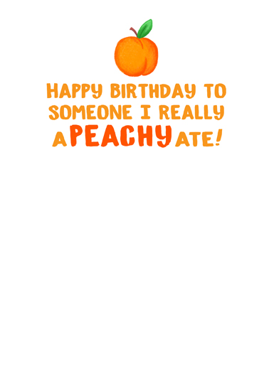 Peachy  Ecard Inside