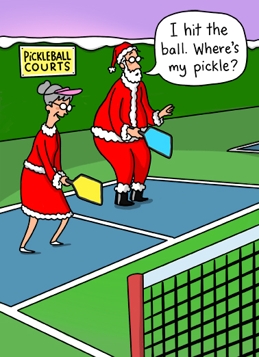Pickle Ball Xmas - Funny Christmas Card to personalize and send.