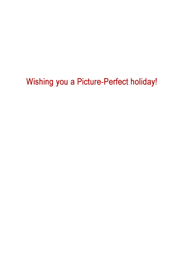 Picture Perfect Holiday Christmas Ecard Inside