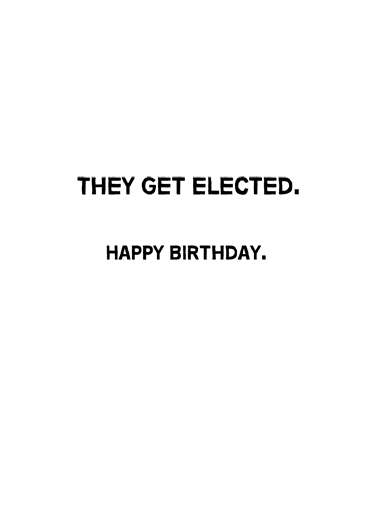 Political Jokes Birthday Ecard Inside