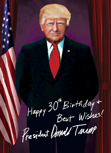 President Trump 30th  Ecard Cover
