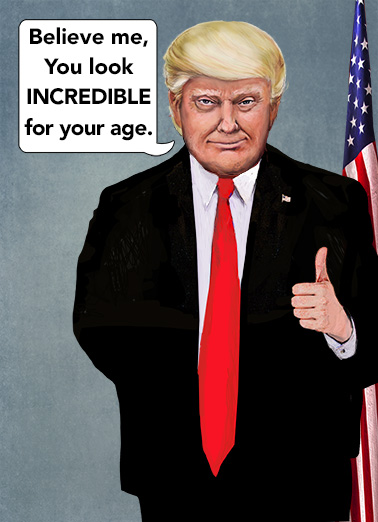 President Trump Look Great  Ecard Cover