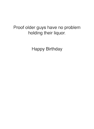 Proof Hold Liquor Birthday Card Inside