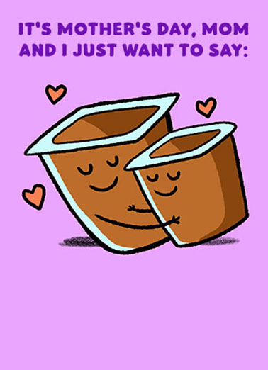 Pudding Up Mom Humorous Ecard Cover