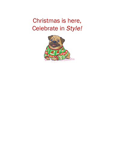 Pug Style Christmas Card Inside