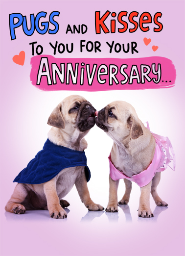 Pugs and Kisses (ANV) Anniversary Card Cover