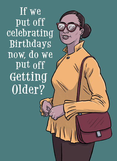 Put Off Birthday Birthday Ecard Cover