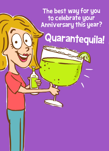 Quarantequila Anniversary 5x7 greeting Ecard Cover