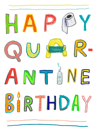 Quarantine Birthday Coronavirus Ecard Cover