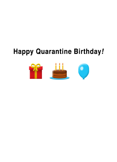 Quarantine Emoji Quarantine Card Inside