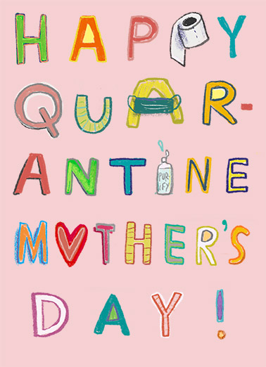 Quarantine Mothers Day For Mom Ecard Cover