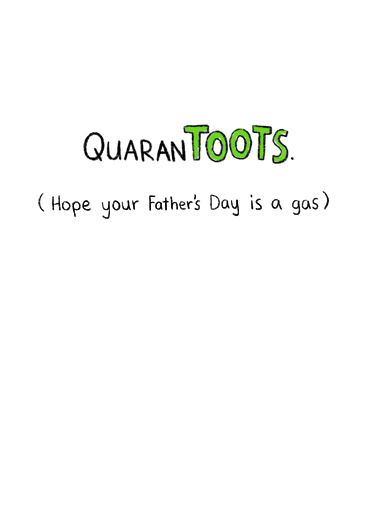 Quarantoots FD Father's Day Card Inside