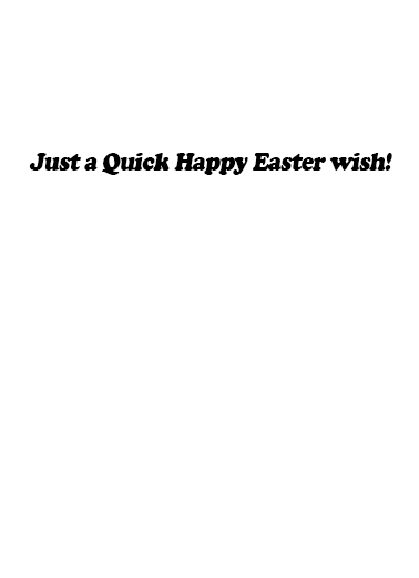 Quickie Easter Ecard Inside