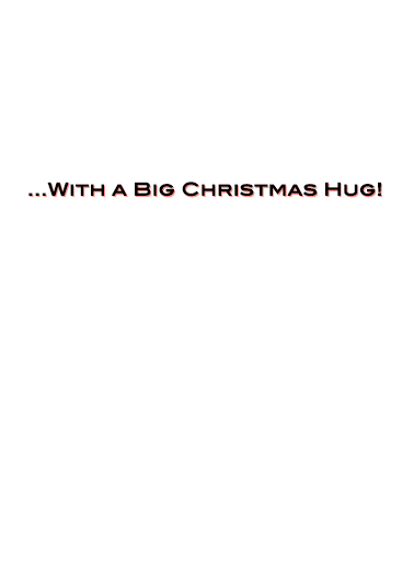 Reaching Out XMAS Hug Card Inside