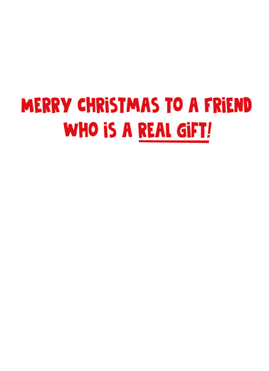 Real Gift Friendship Card Inside