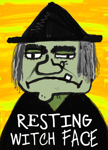 Resting Witch Face Funny Ecard Cover