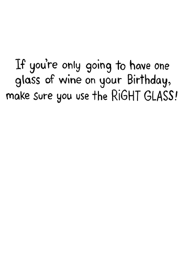 Right Glass Birthday Ecard Inside