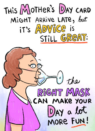 Right Mask Belated MD Coronavirus Ecard Cover